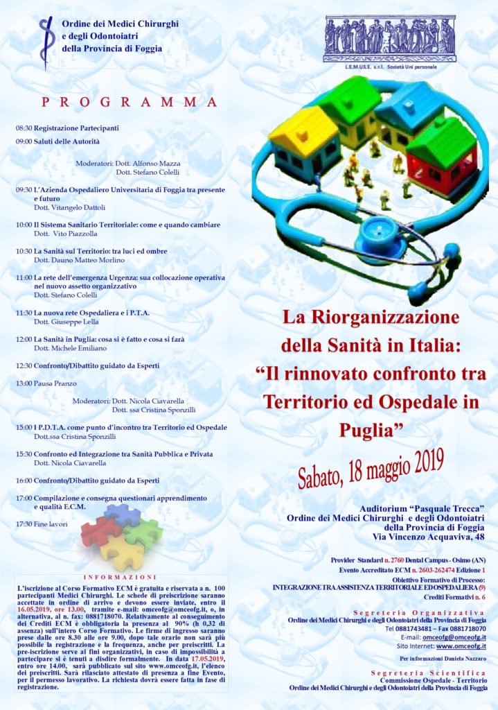 LA RIORGANIZZAZIONE DELLA SANITÀ IN ITALIA: IL RINNOVATO CONFRONTO TRA TERRITORIO ED OSPEDALE IN PUGLIA