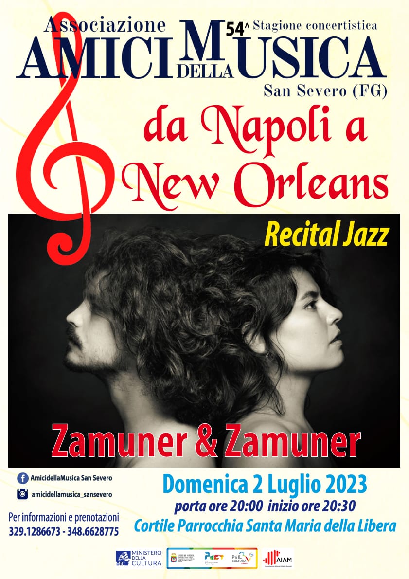 AMICI DELLA MUSICA “da Napoli a New Orleans” Recital Jazz – Zamuner & Zamuner (OMNIA non solo medicina)